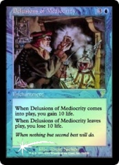 Delusions of Mediocrity - Foil